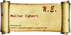 Maller Egbert névjegykártya